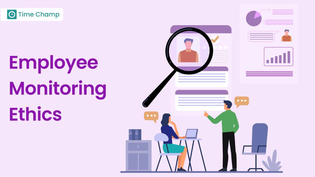 Employee Monitoring Ethics