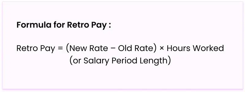 How to calculate retro pay