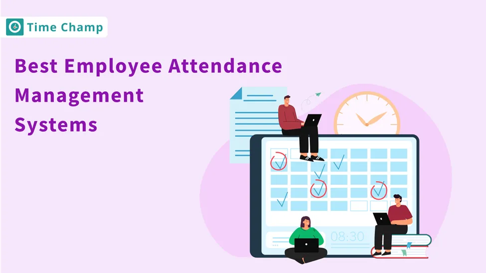 Employee Attendance Management Systems